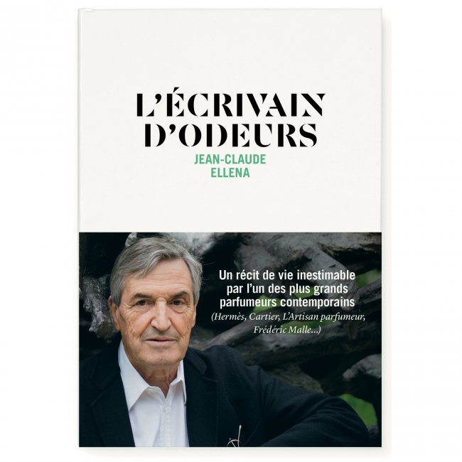 écrivain d'odeurs - jean-claude ellena